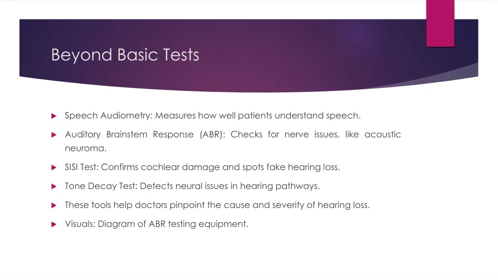 beyond basic tests