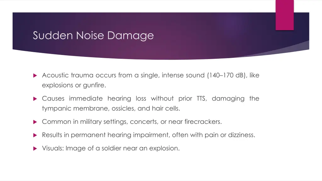 sudden noise damage