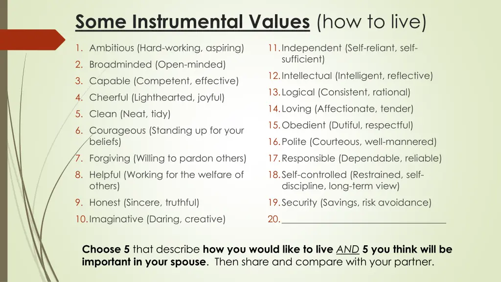 some instrumental values how to live