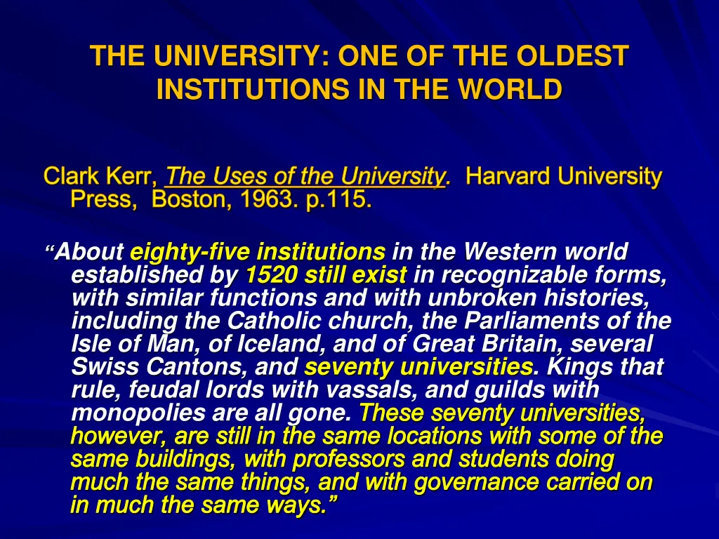 the university one of the oldest institutions