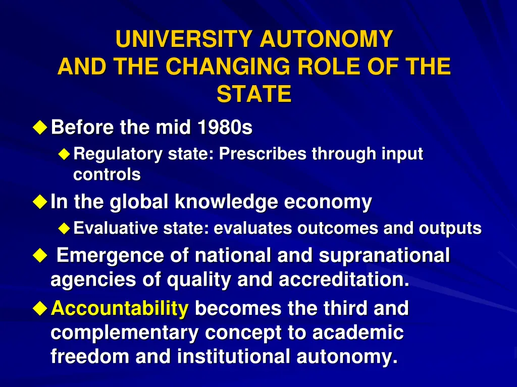university autonomy and the changing role