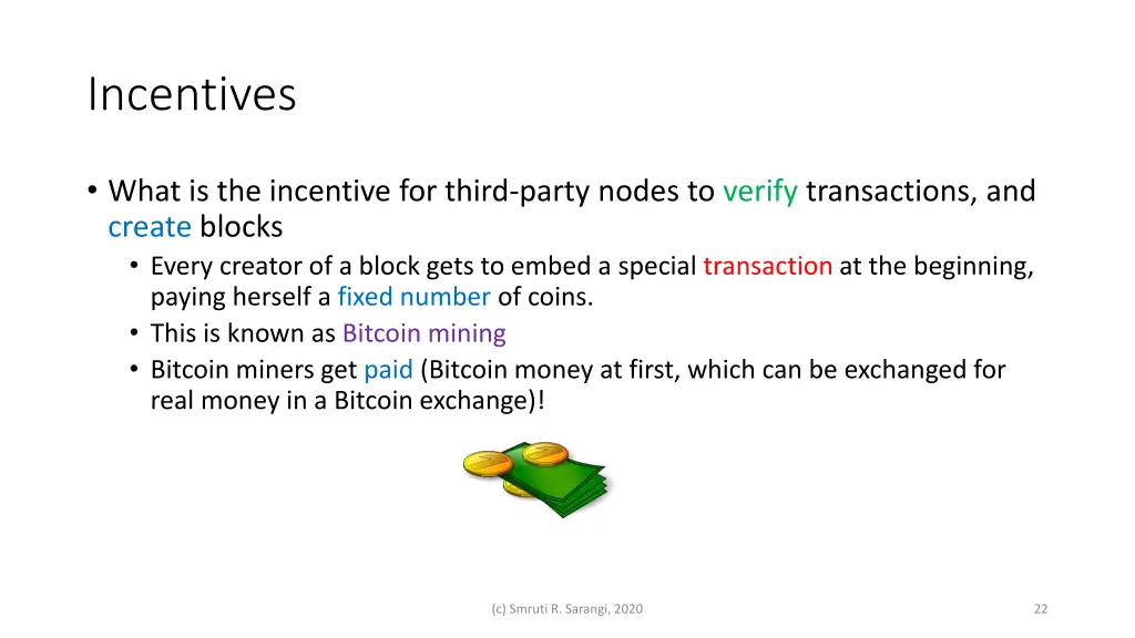 incentives