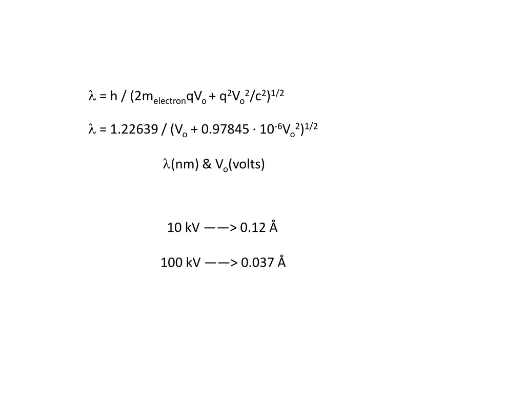 h 2m electron qv o q 2 v o 2 c 2 1 2