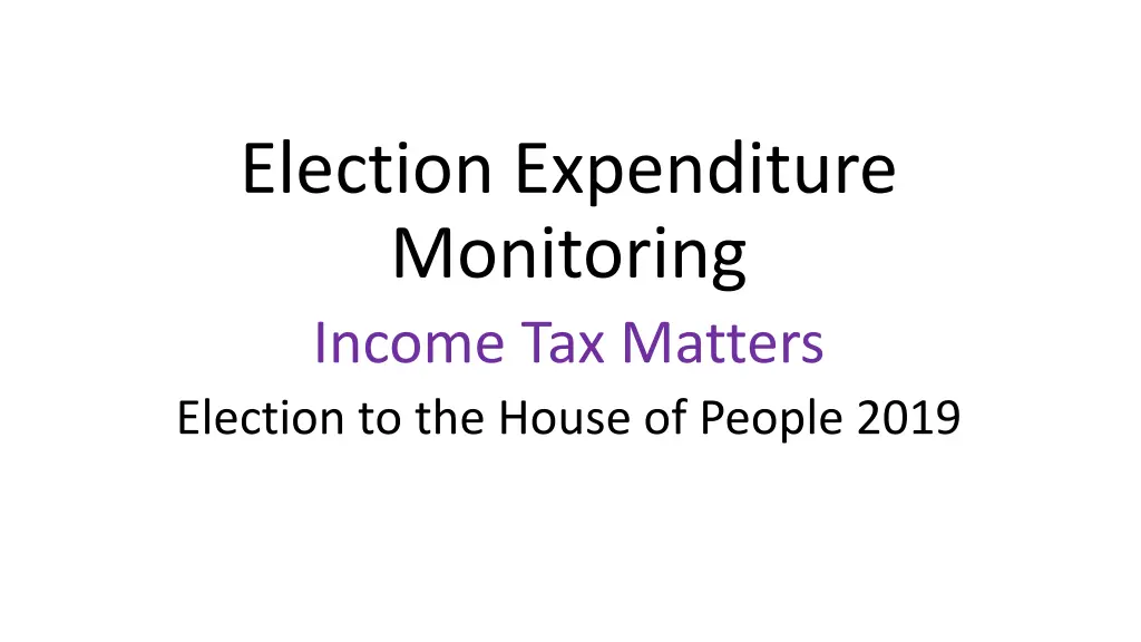 election expenditure monitoring income