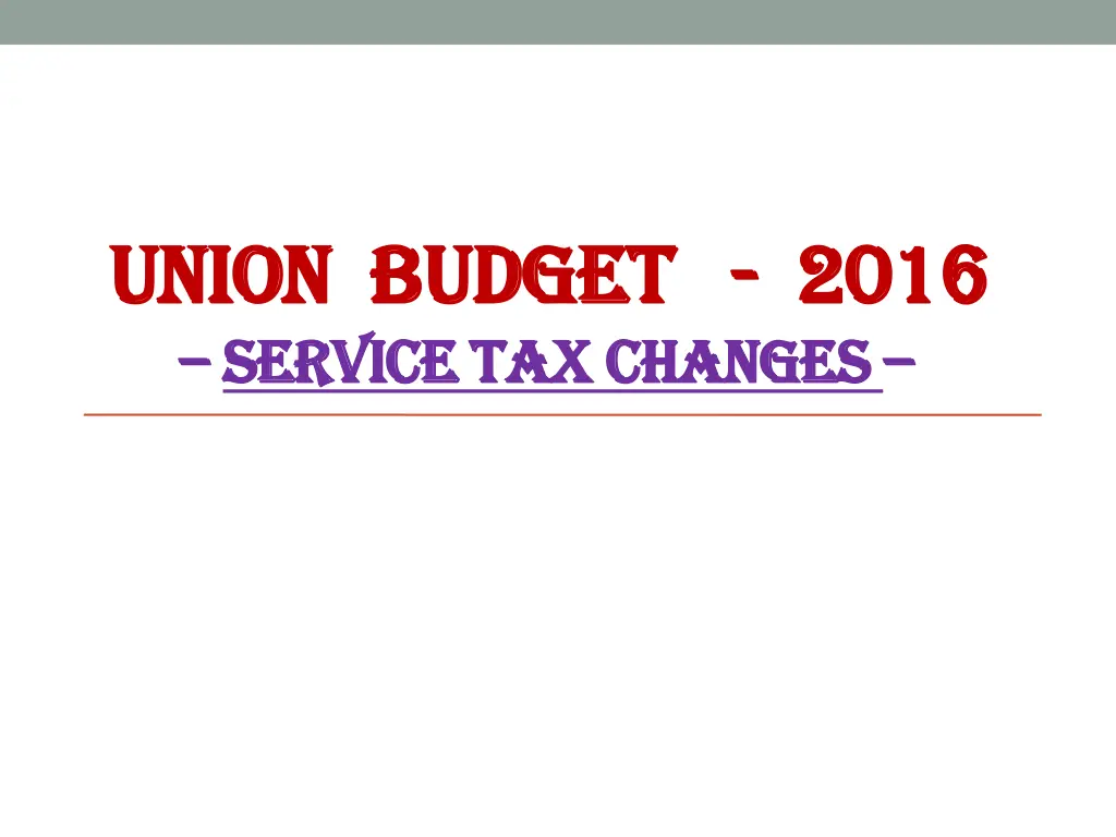 union budget union budget 2016 service