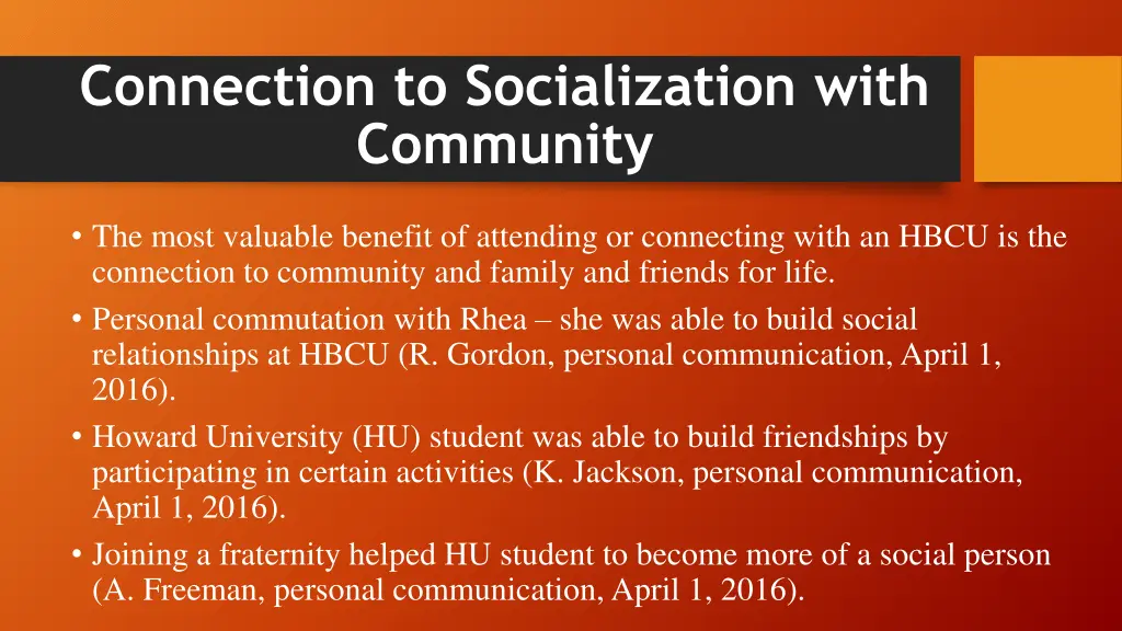 connection to socialization with community