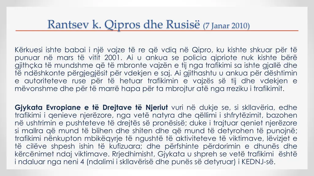 rantsev k qipros dhe rusis 7 janar 2010