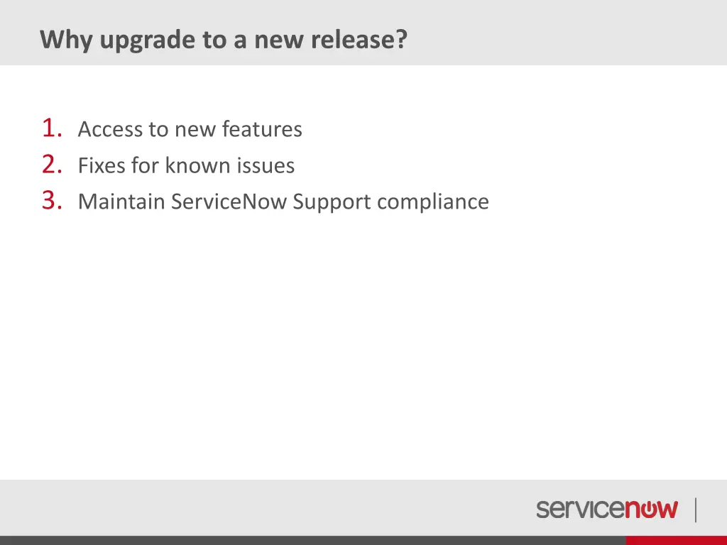 why upgrade to a new release