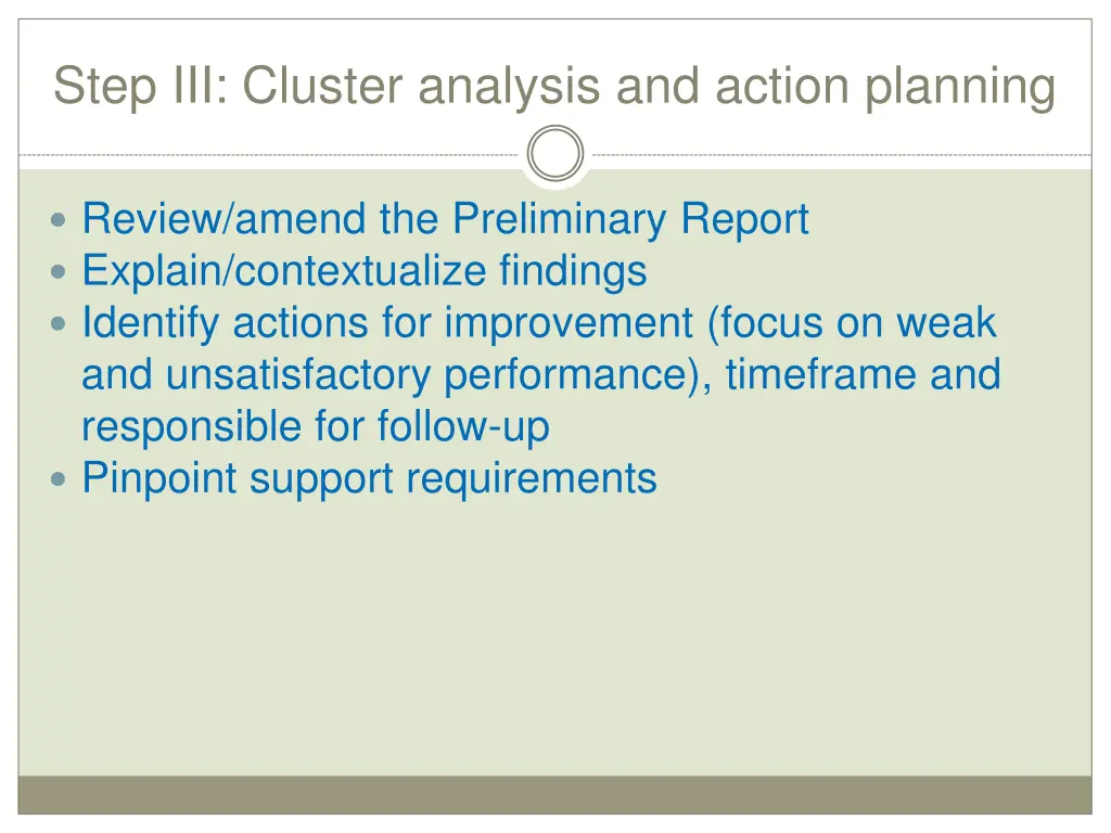 step iii cluster analysis and action planning