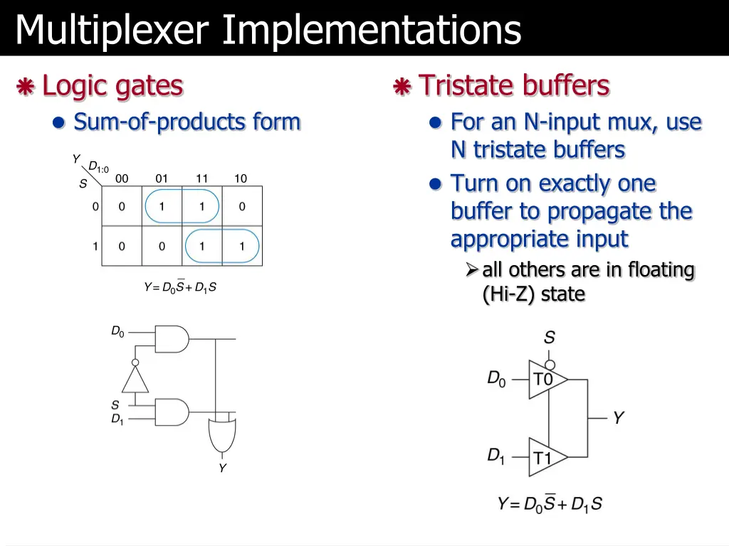 multiplexer implementations