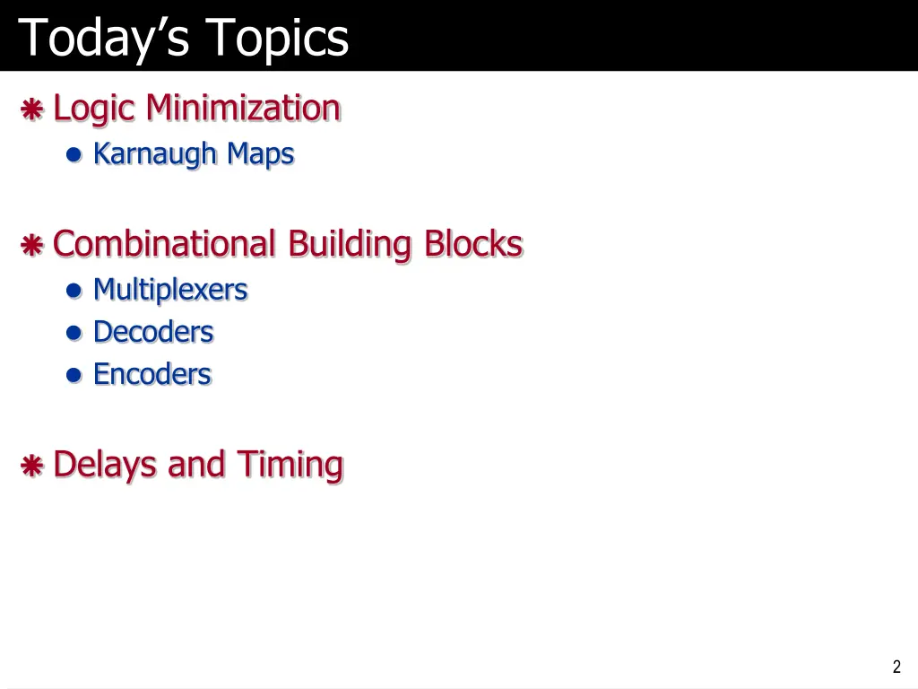 today s topics