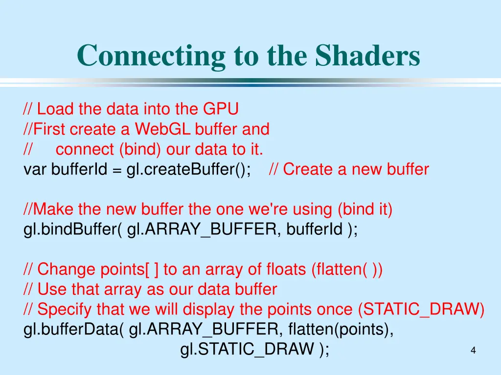 connecting to the shaders