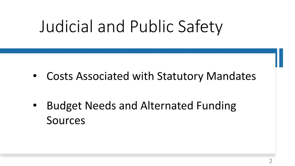 judicial and public safety