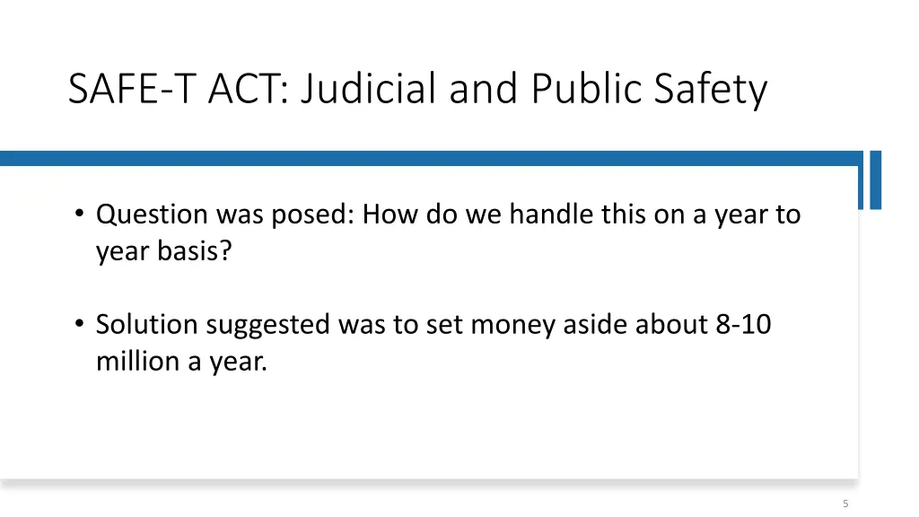 safe t act judicial and public safety 1