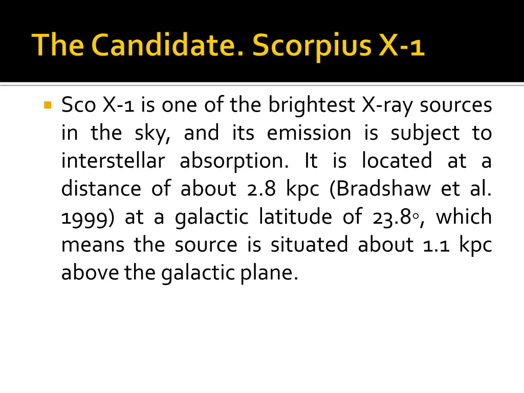 sco x 1 is one of the brightest x ray sources