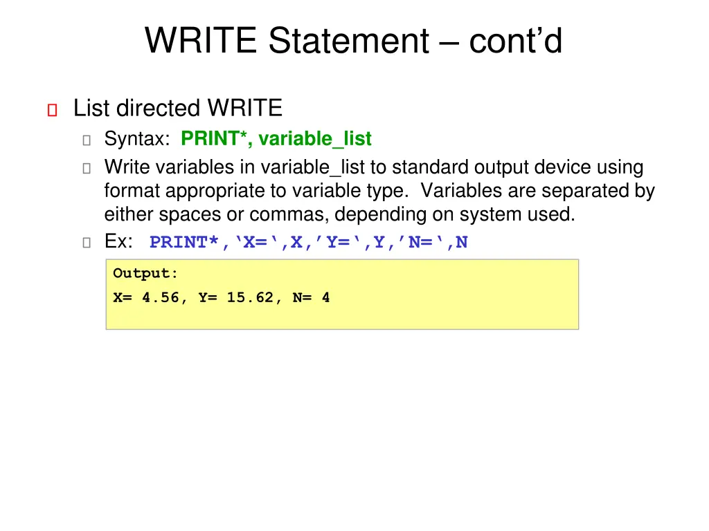 write statement cont d