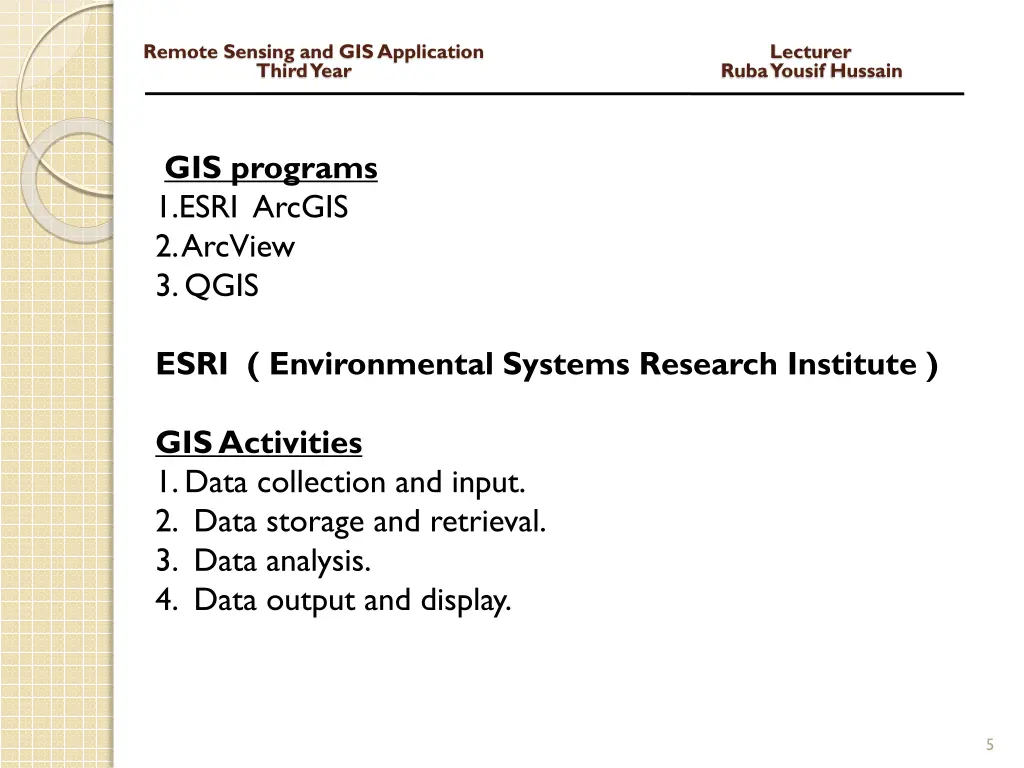 remote sensing and gis application lecturer third 3