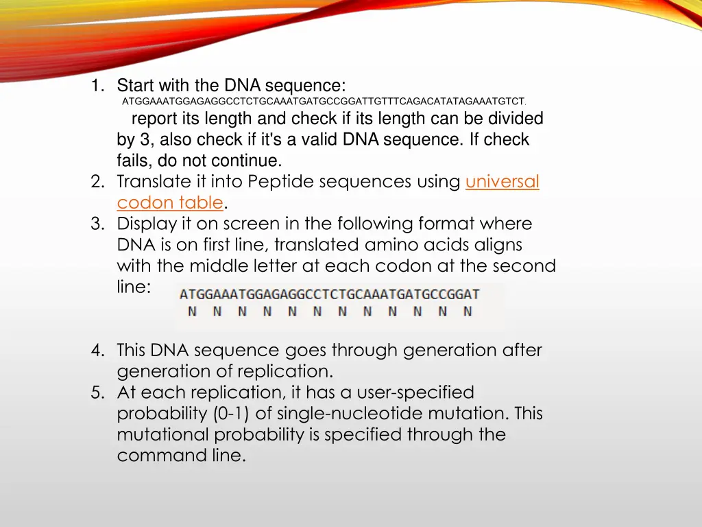 1 start with the dna sequence