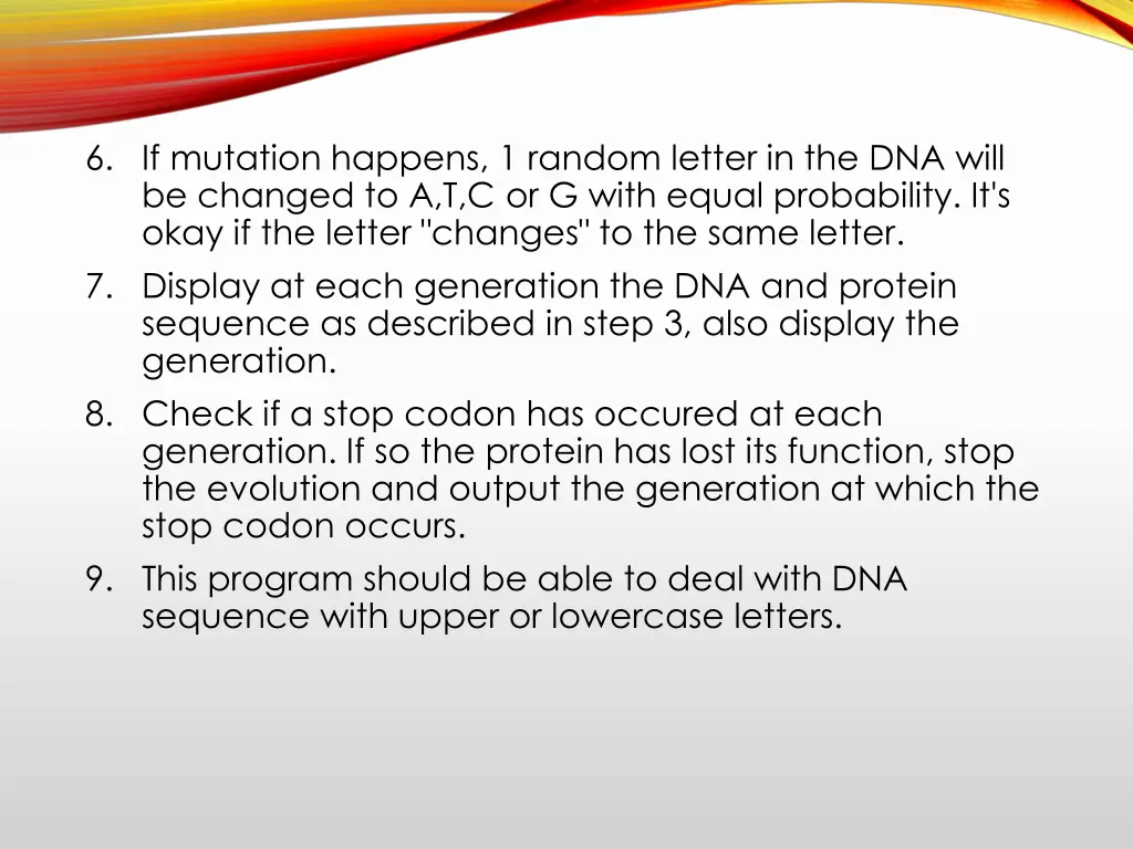 6 if mutation happens 1 random letter