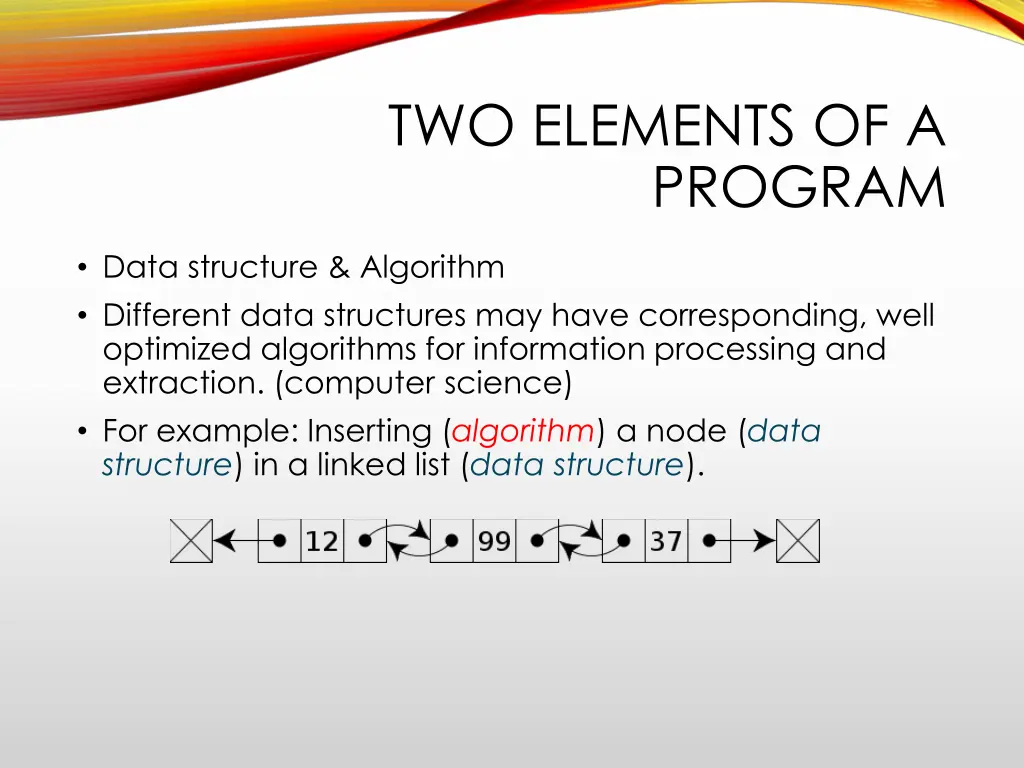 two elements of a program