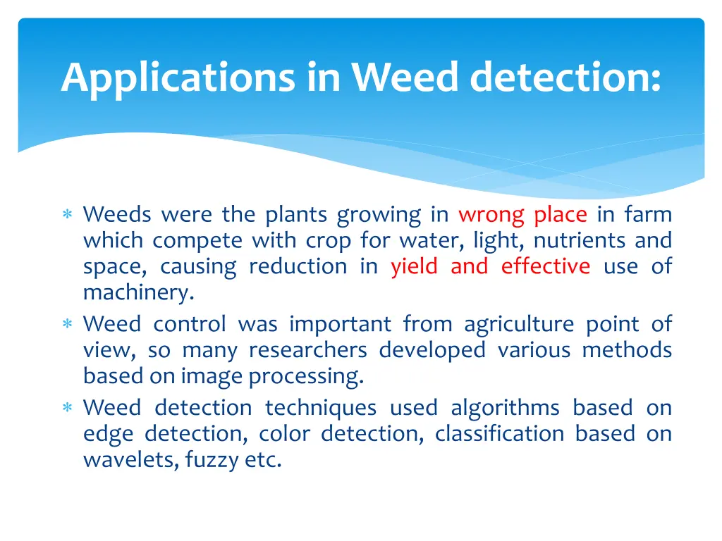 applications in weed detection