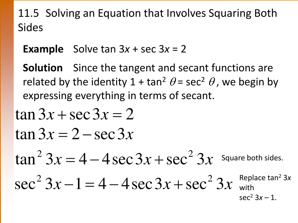 11 5 solving an equation that involves squaring
