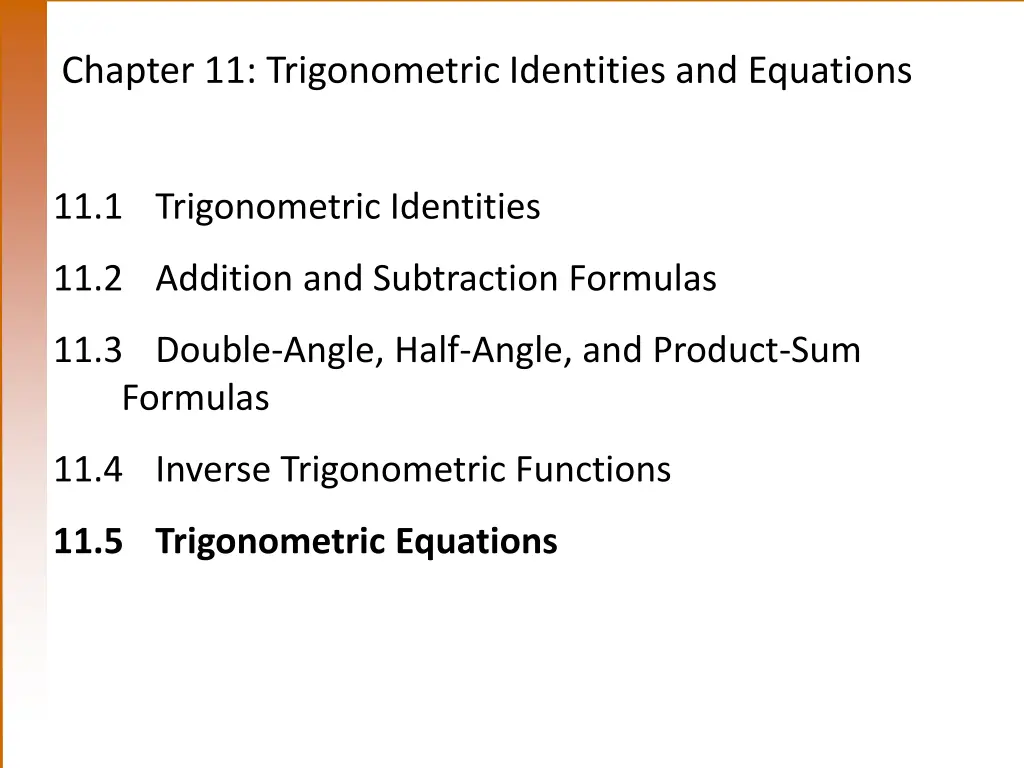 chapter 11 trigonometric identities and equations