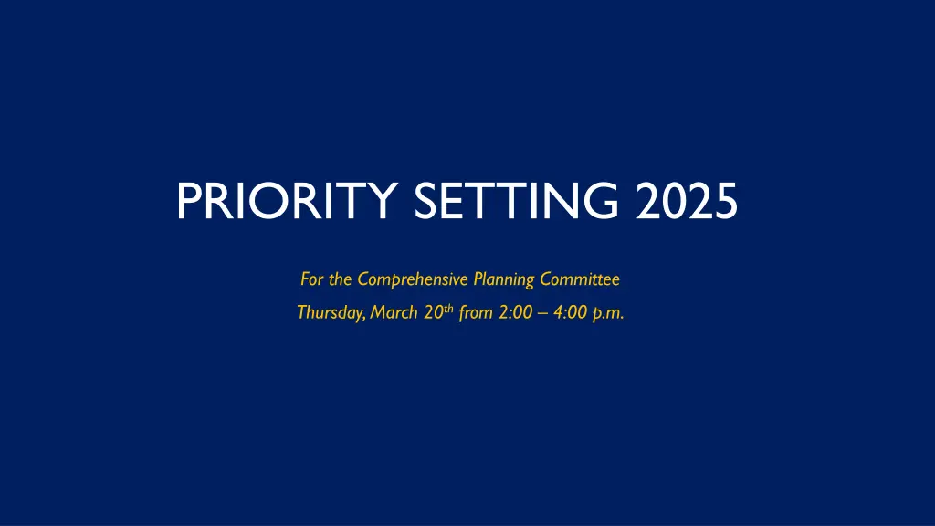 priority setting 2025