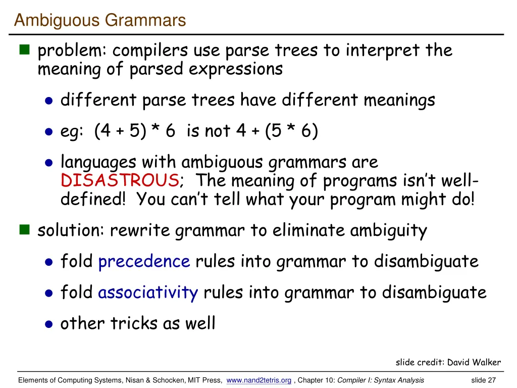 ambiguous grammars problem compilers use parse