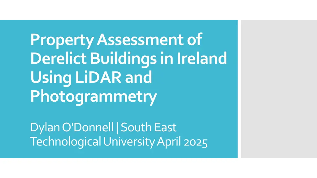 property assessment of derelict buildings