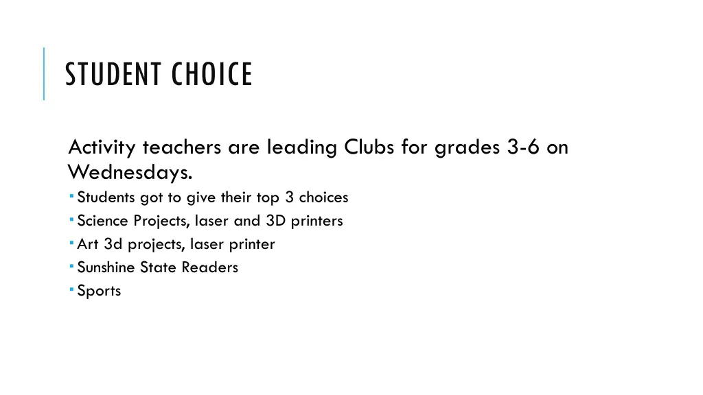 student choice