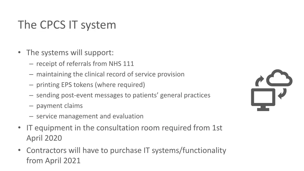 the cpcs it system 1