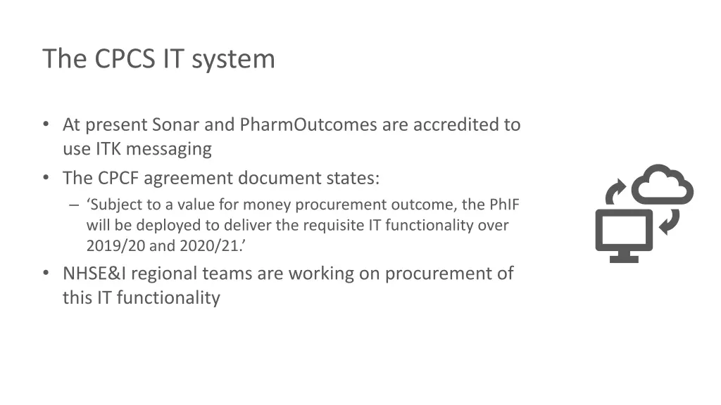 the cpcs it system