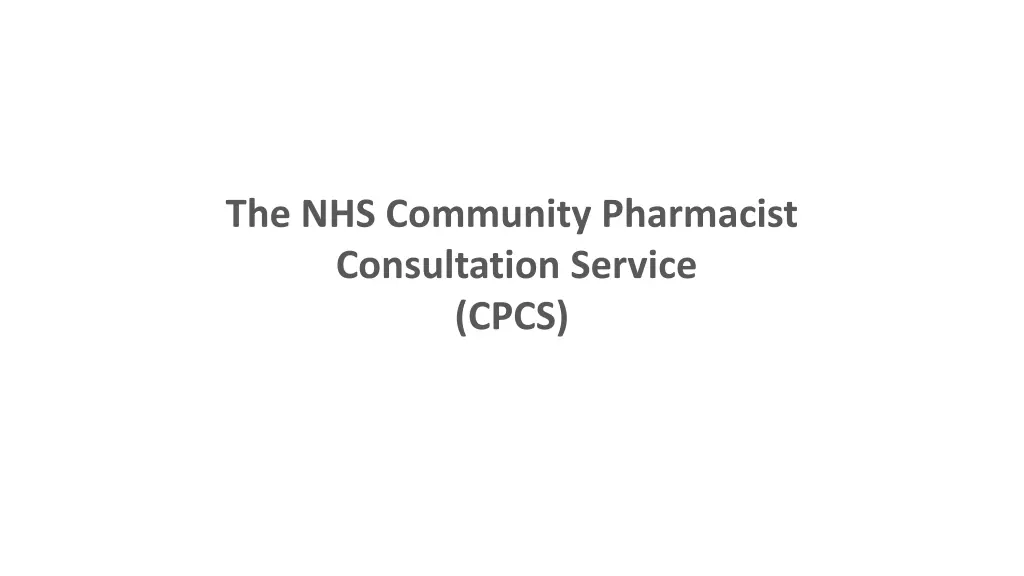 the nhs community pharmacist consultation service