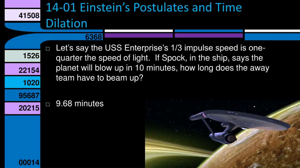14 01 einstein s postulates and time dilation 11