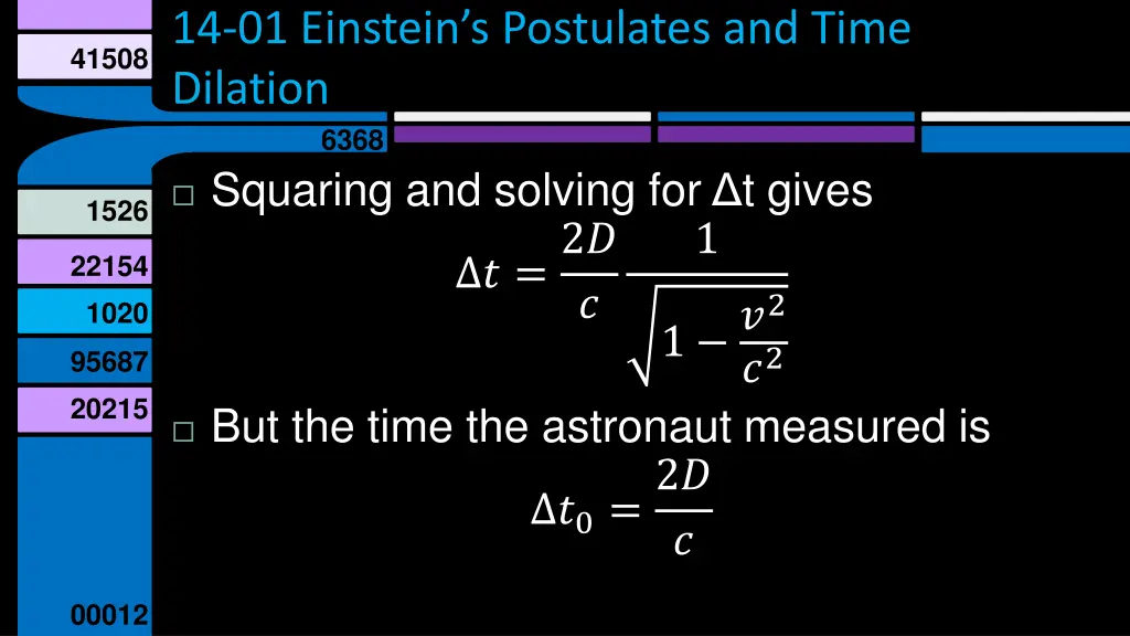 14 01 einstein s postulates and time dilation 9
