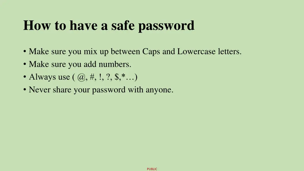 how to have a safe password