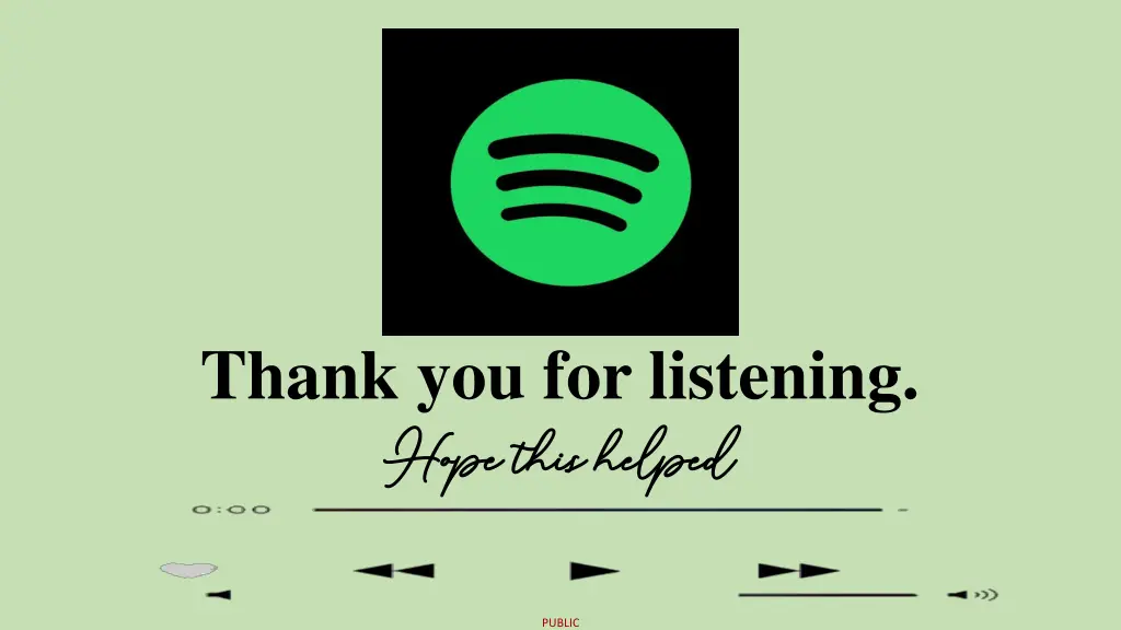 thank you for listening hope this helped hope