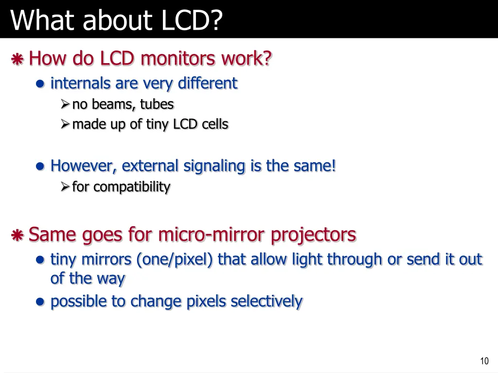 what about lcd