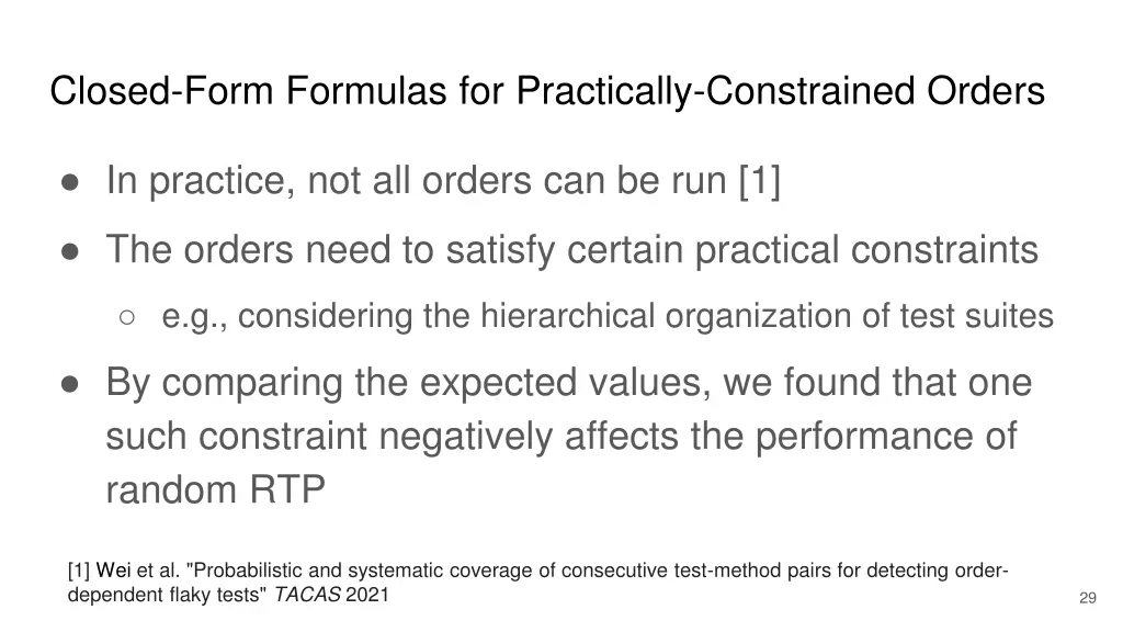 closed form formulas for practically constrained