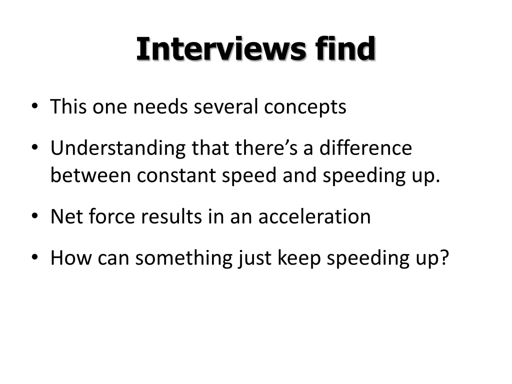 interviews find 1