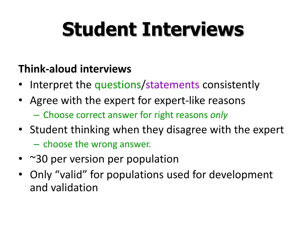 student interviews