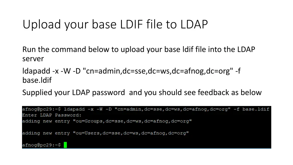 upload your base ldif file to ldap