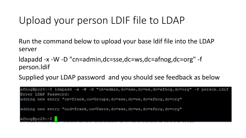 upload your person ldif file to ldap
