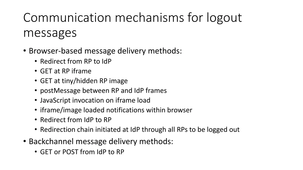 communication mechanisms for logout messages