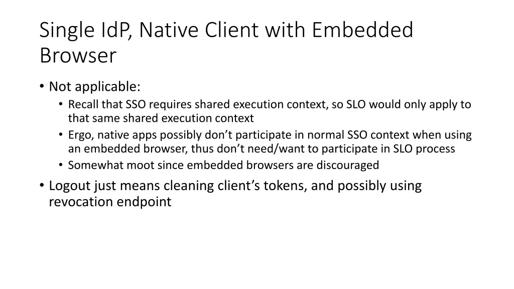 single idp native client with embedded browser
