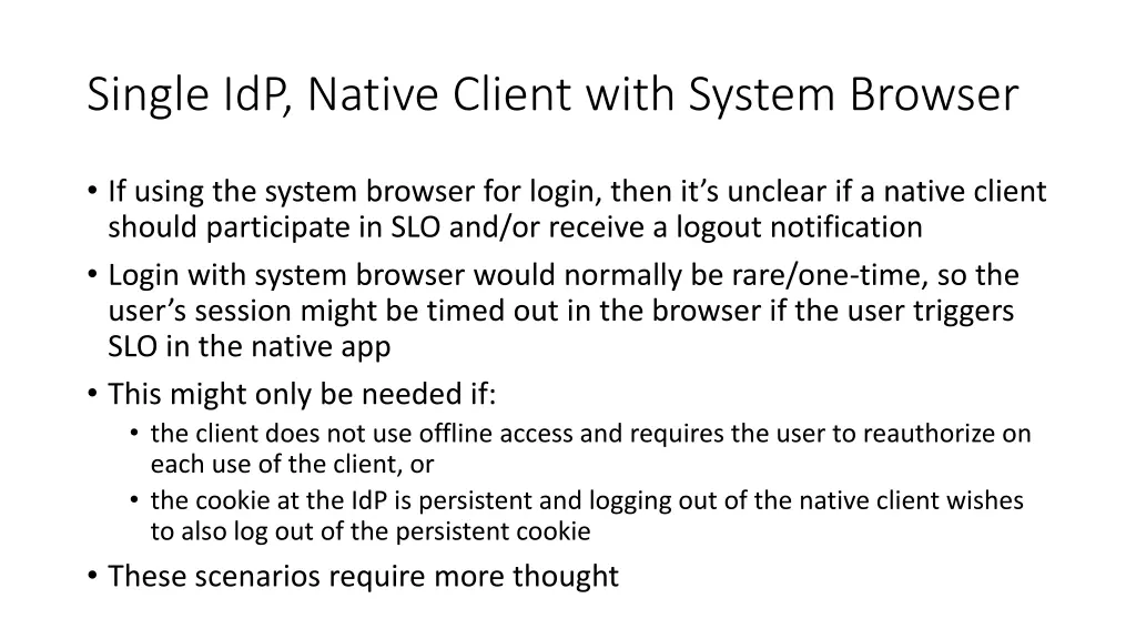 single idp native client with system browser