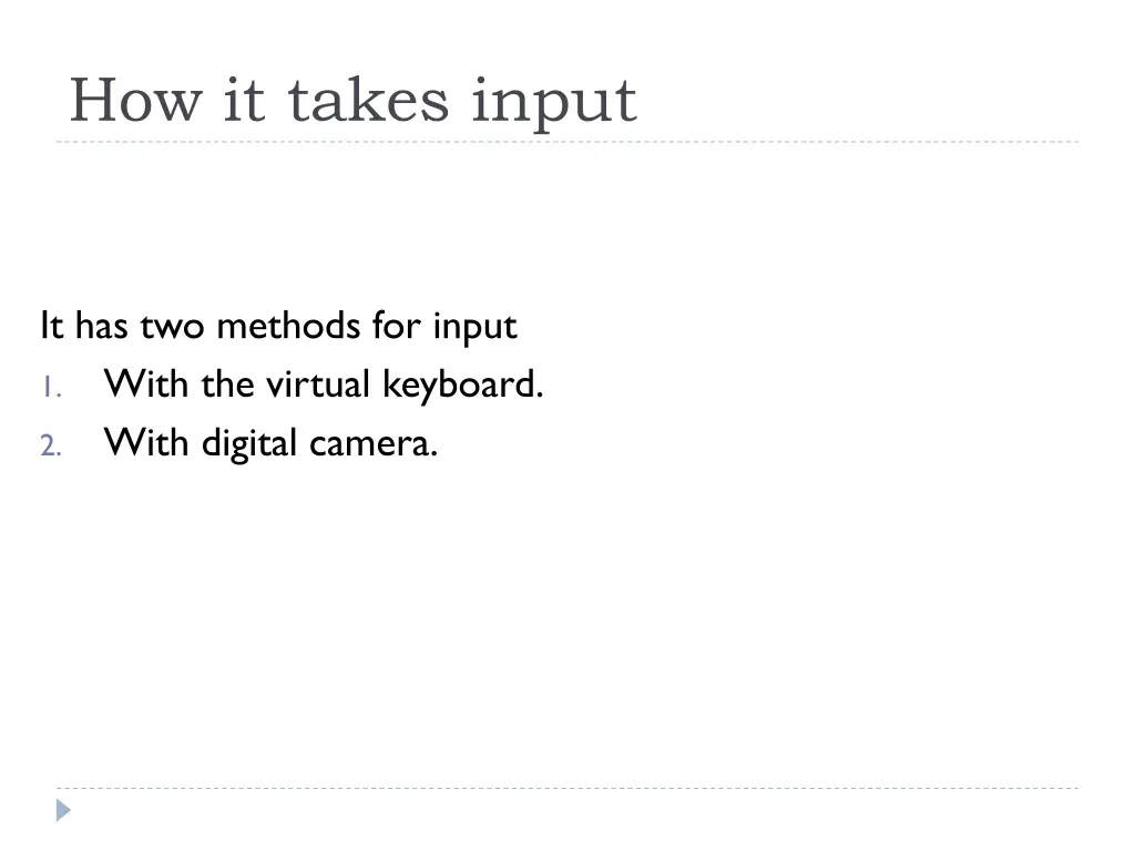 how it takes input