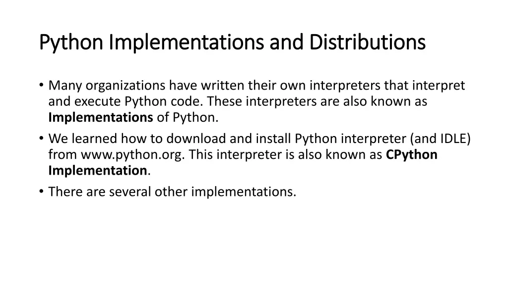 python implementations and distributions python