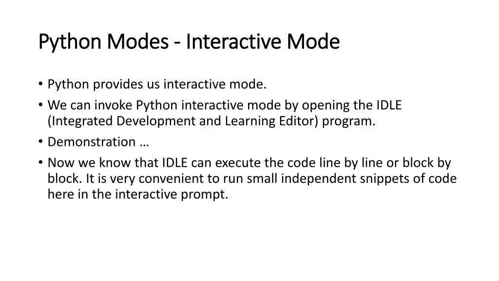 python modes python modes interactive mode